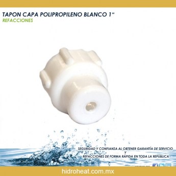 Venta de TAPON CAPA POLIPROPILENO BLANCO DE 1 PULGADA PURIFICADORES DE AGUA CON LUZ UV