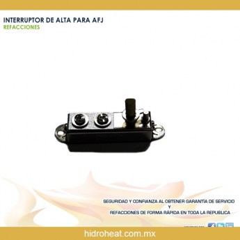 venta de refacciones para calentadores INTERRUPTOR DE ALTA PARA AFJ