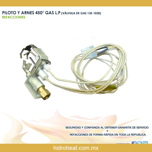 venta de refacciones para calentadores PILOTO Y ARNES 450 GRADOS GAS LP