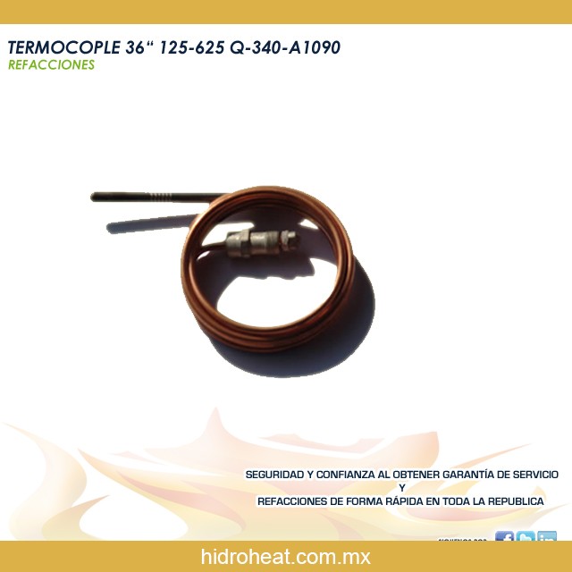 venta de refacciones para calentadores TERMOCOPLE 36 125 625 Q 340 A 1090